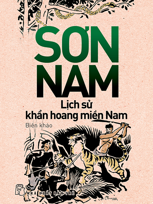 Title details for Lịch sử khẩn hoang miền Nam by Sơn Nam - Available